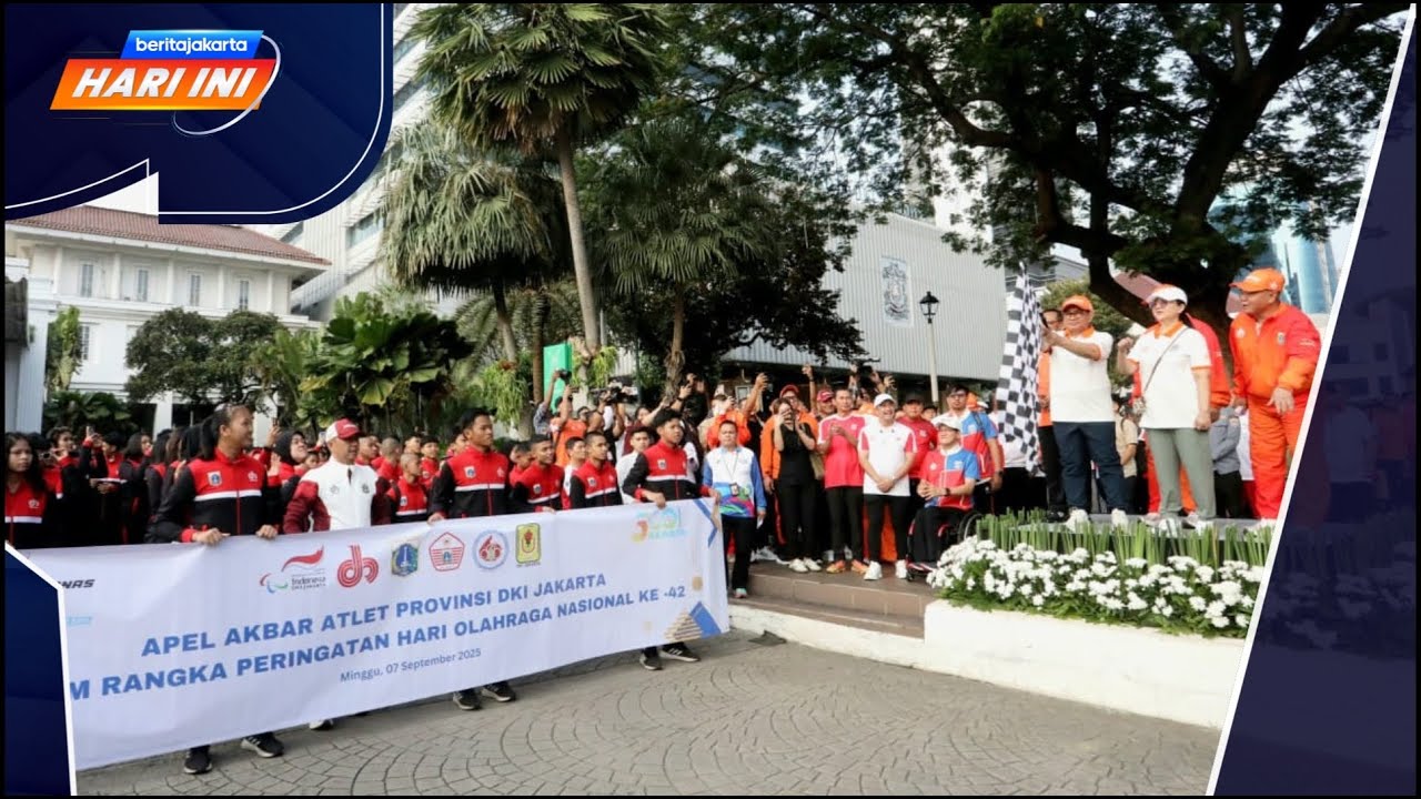 Beritajakarta Hari Ini: Pastikan Jakarta Aman, Pramono Gelar Apel Bareng Ribuan Atlet