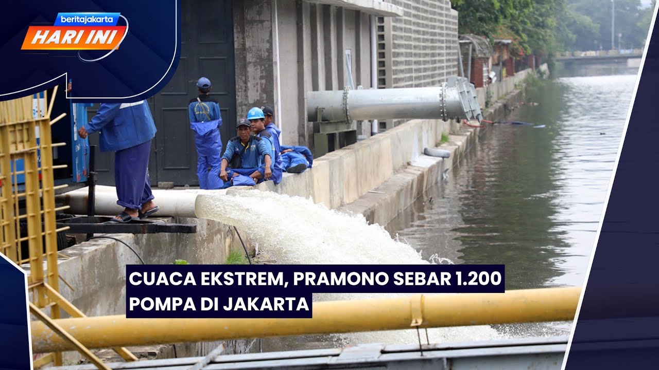 Cuaca Ekstrem, Pramono Sebar 1.200 Pompa di Jakarta