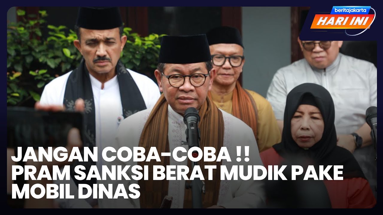 Jangan Coba-Coba!! Pram Sanksi Berat Mudik Pake Mobil Dinas
