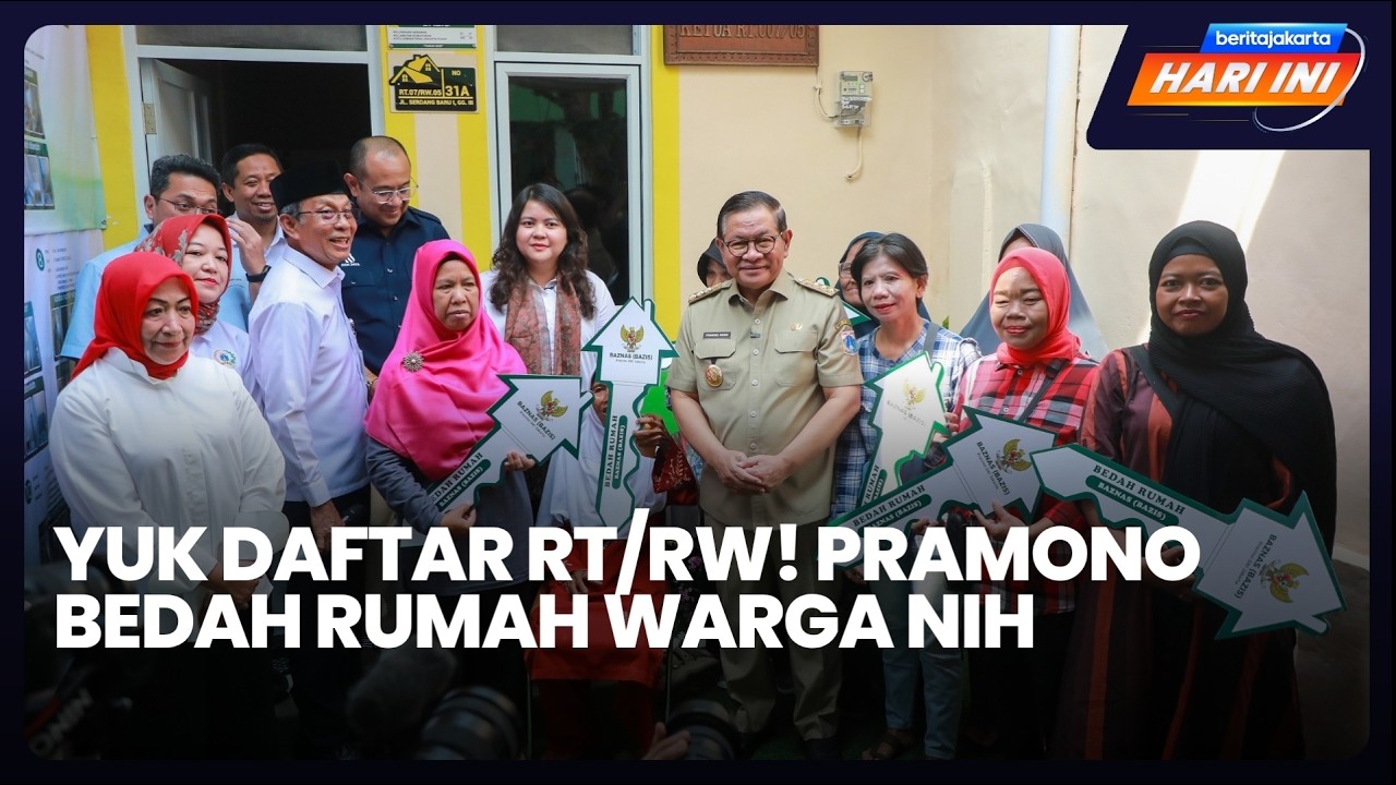 Yuk Daftar RT/RW! Pramono Bedah Rumah Warga Nih