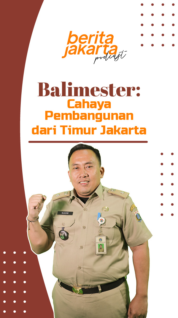 Kelurahan Balimester, Cahaya Pembangunan dari Timur Jakarta