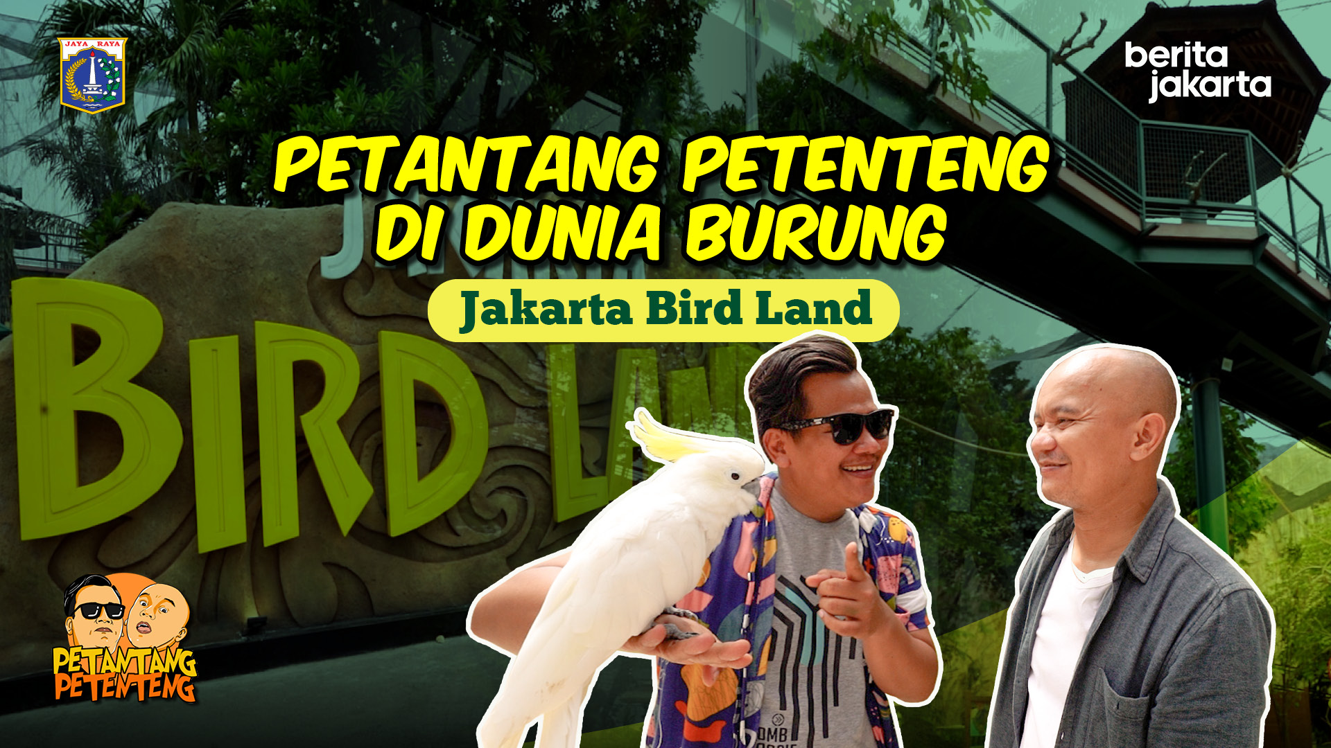 Petantang Petenteng Di Dunia Burung - Jakarta Bird Land