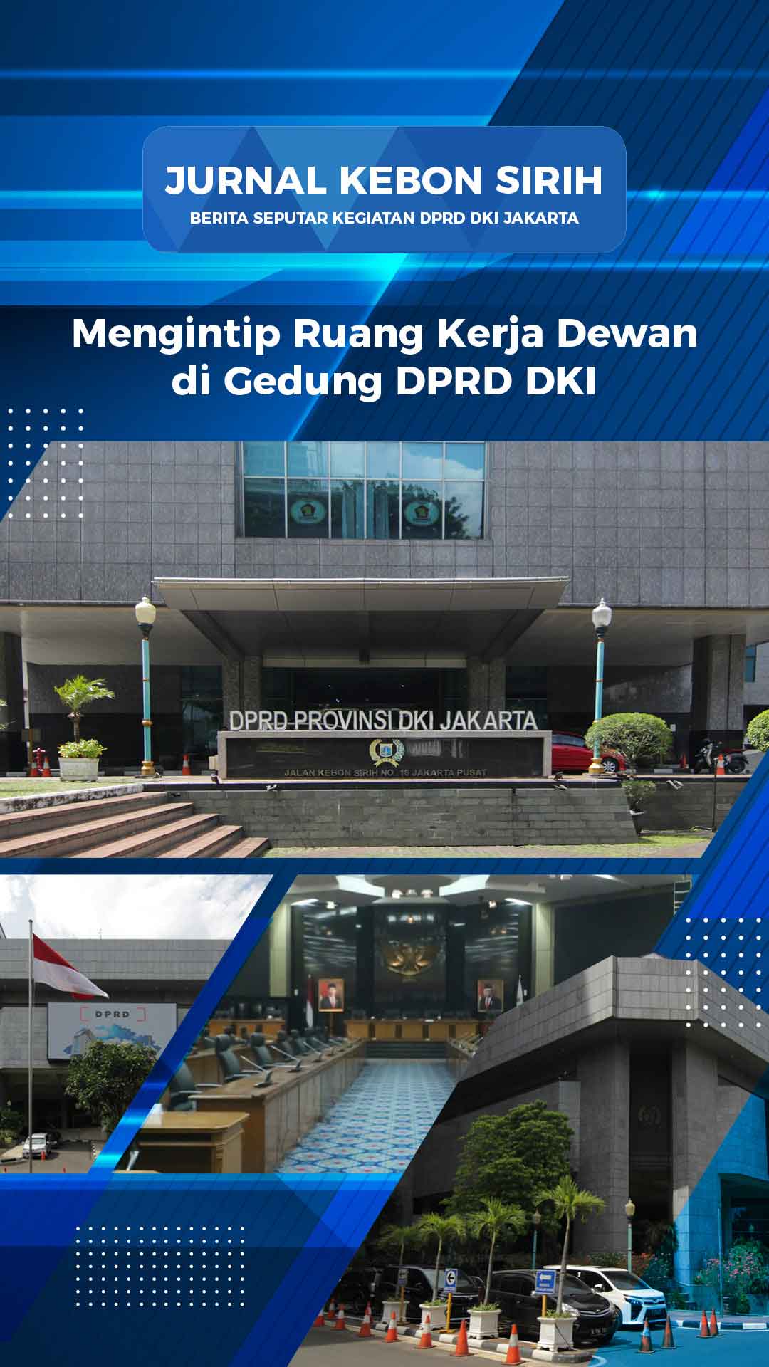 Mengintip Ruang Kerja Dewan di Gedung DPRD DKI