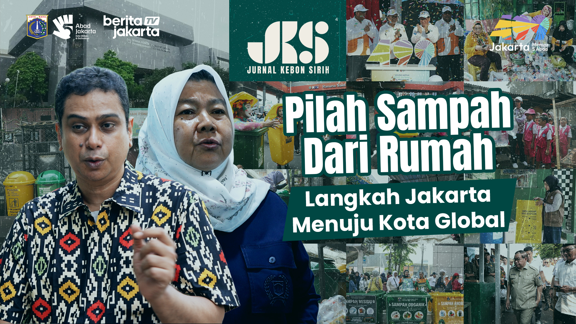 Pilah Sampah dari Rumah Langkah Jakarta Menuju Kota Global