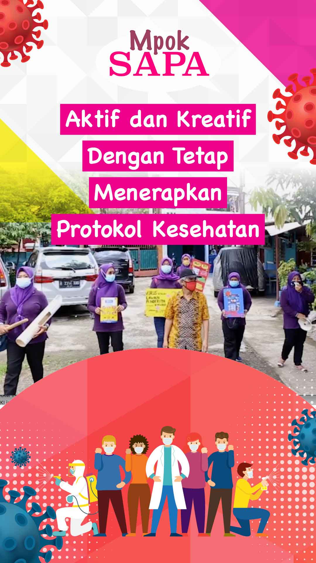 Aktif dan Kreatif Dengan Tetap Menerapkan Protokol Kesehatan