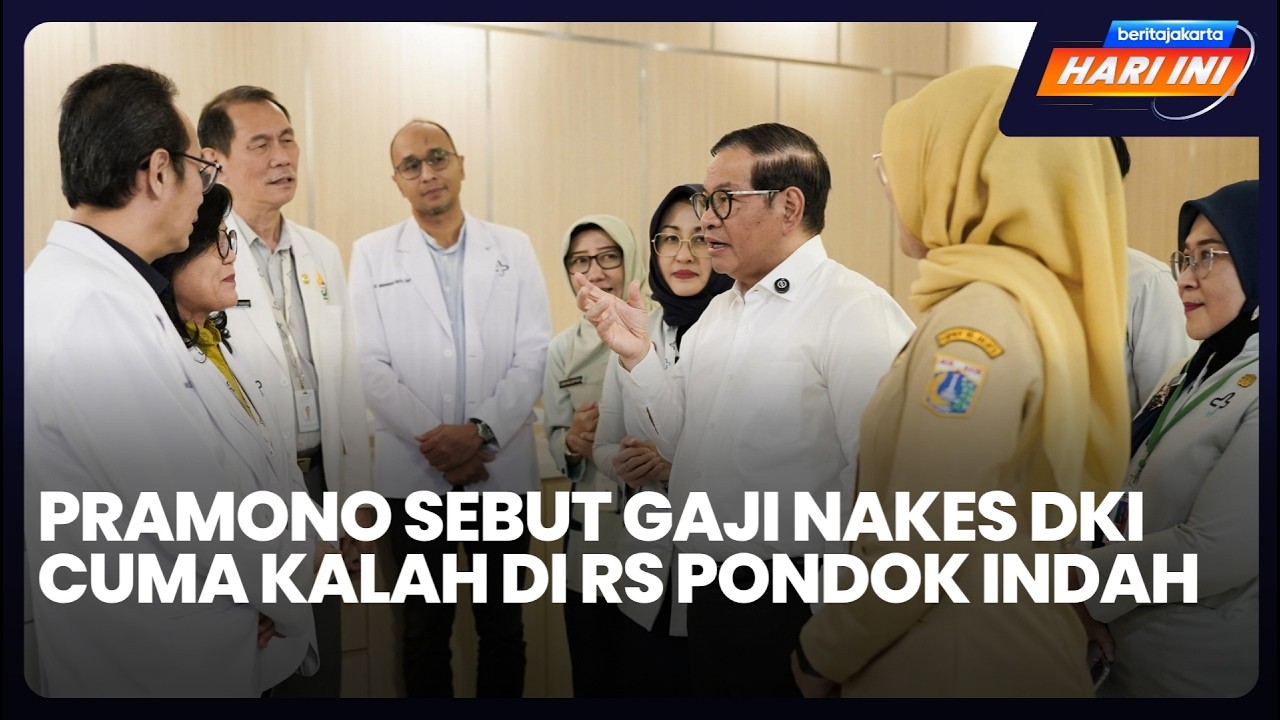 Pramono Sebut Gaji Nakes DKI Cuma Kalah di RS Pondok Indah
