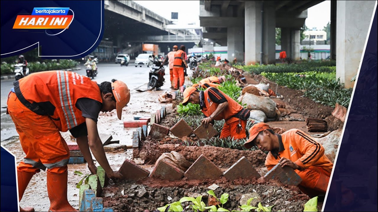 Beritajakarta Hari Ini: Buruan, Pendaftaran PPSU DKI Udah Buka Loh!