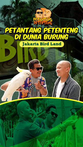 Petantang Petenteng Di Dunia Burung - Jakarta Bird Land