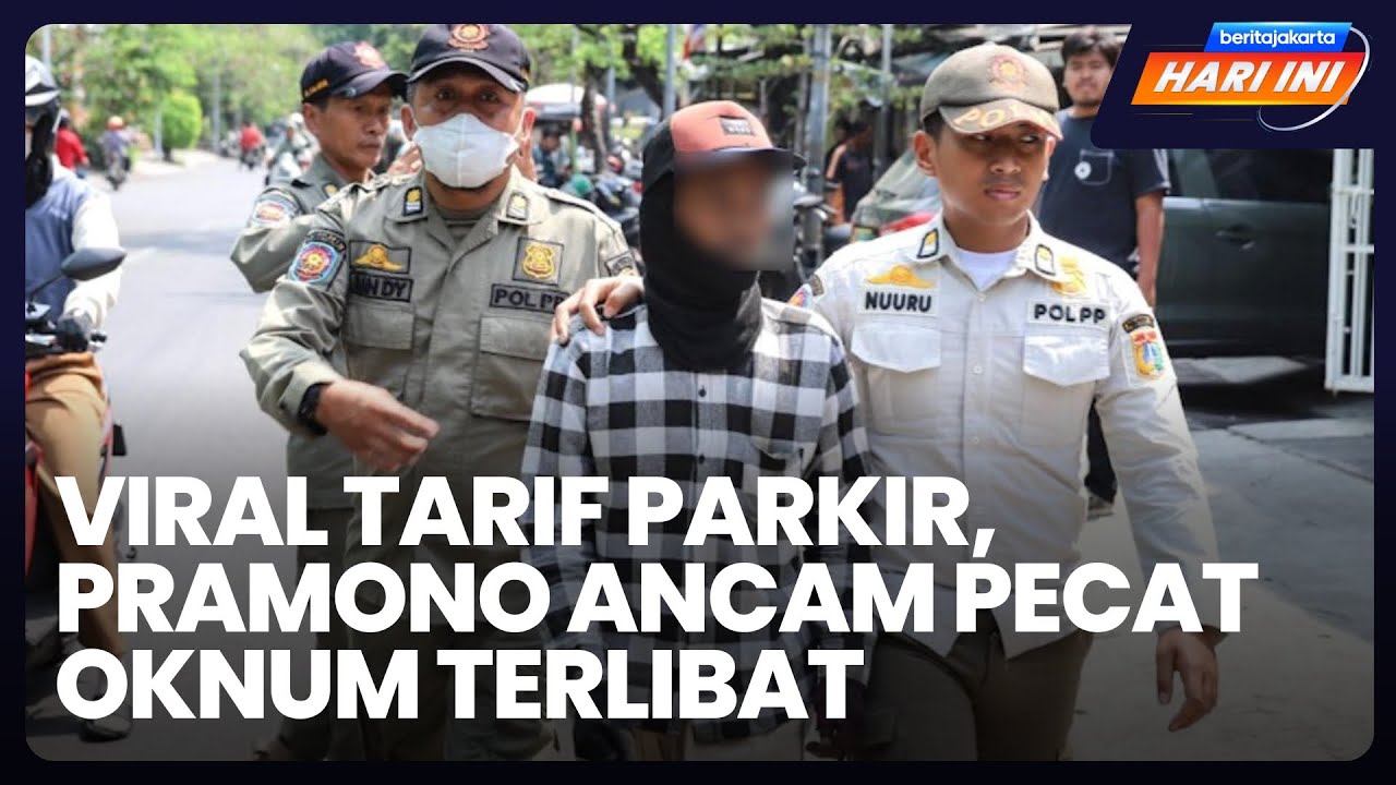 Viral Tarif Parkir, Pramono Ancam Pecat Oknum Terlibat